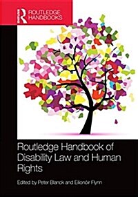 Routledge Handbook of Disability Law and Human Rights (Hardcover)