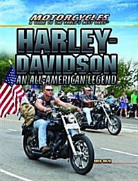 Harley-Davidson: An All-American Legend (Paperback)