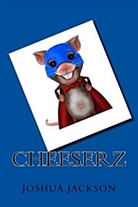 Cheeserz (Paperback)