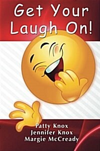 Get Your Laugh on (Paperback)