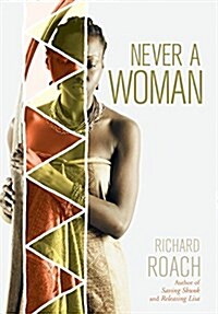 Never a Woman (Hardcover)