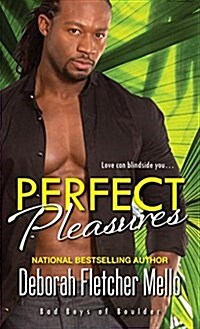 Perfect Pleasures (Mass Market Paperback)