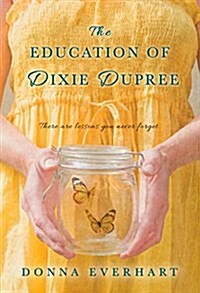 The Education of Dixie Dupree (Paperback)