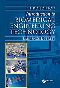 Introduction to Biomedical Engineering Technology (Hardcover, 3)