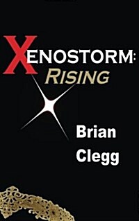 Xenostorm: Rising (Paperback)