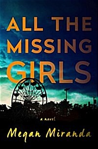 All the Missing Girls (Paperback, Export)