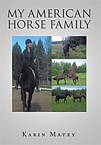 My American Horse Family (Hardcover)