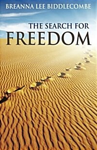 The Search for Freedom (Paperback)