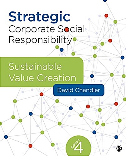 Strategic Corporate Social Responsibility: Sustainable Value Creation (Paperback)