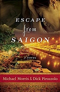 Escape from Saigon (Hardcover)