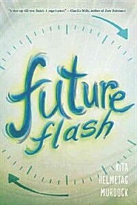 Future Flash (Paperback)