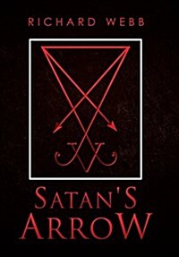Satans Arrow (Hardcover)
