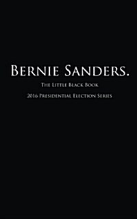 Bernie Sanders (Paperback)