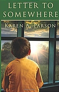 Letter to Somewhere (Paperback)