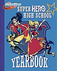 Super Hero High Yearbook! (Paperback)