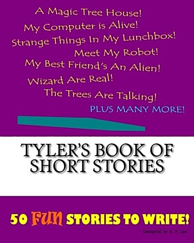 Tylers Book of Short Stories (Paperback, Large Print)