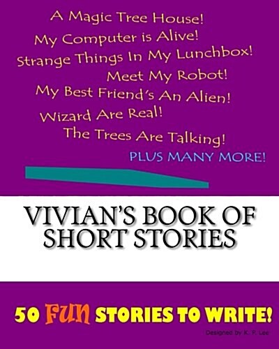 Vivians Book of Short Stories (Paperback, Large Print)