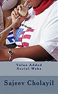Value Added Social Webs (Paperback)