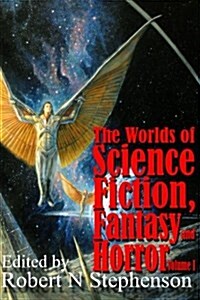 The World of Science Fiction, Fantasy and Horror Volume 1 (Paperback)