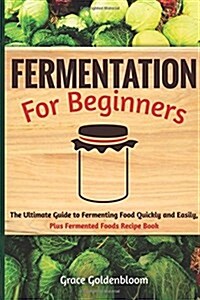 Fermentation for Beginners (Paperback)