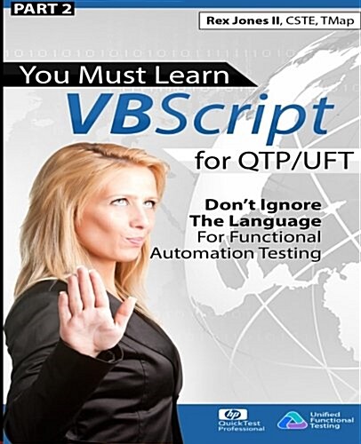 You Must Learn Vbscript for Qtp/Uft (Paperback)