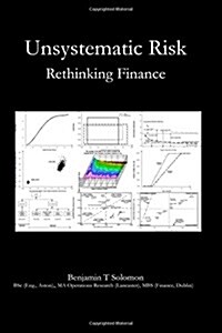 Unsystematic Risk: Rethinking Finance (Paperback)