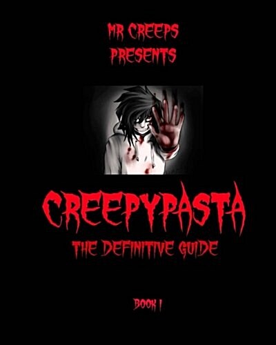 Creepypasta (Paperback, 2nd)