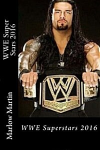 Wwe Super Stars 2016 (Paperback, Large Print)