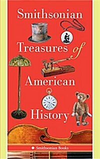 Smithsonian Treasures of American History (Paperback)