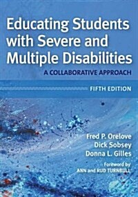 [중고] Educating Students with Severe and Multiple Disabilities (Paperback, 5, Fifth Edition)