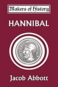 Hannibal (Yesterdays Classics) (Paperback)