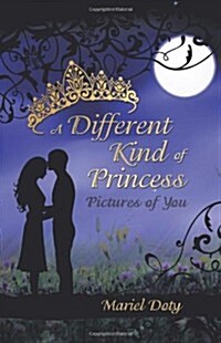 A Different Kind of Princess (Hardcover)