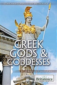 Greek Gods & Goddesses (Library Binding)