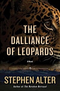 The Dalliance of Leopards: A Thriller (Hardcover)