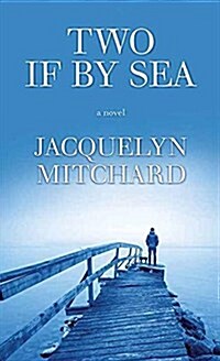 Two If by Sea (Library Binding)