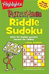 Riddle Sudoku: Solve the Sudoku Puzzles! Unravel the Riddles! (Paperback)