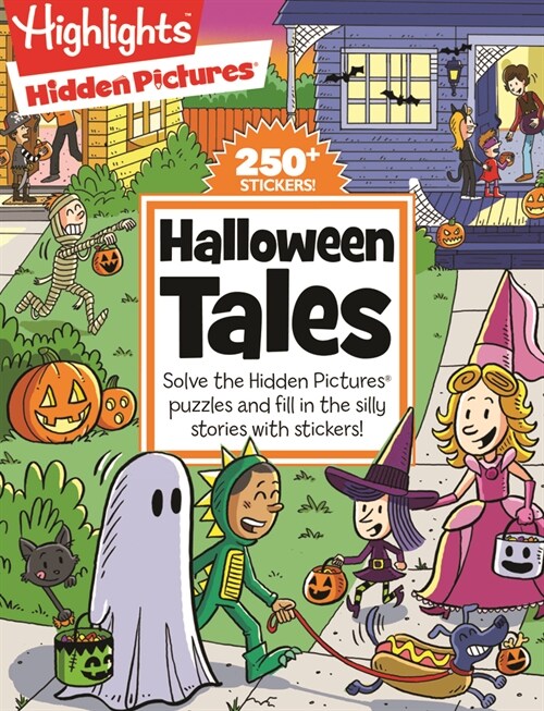 Halloween Tales: Solve the Hidden Pictures Puzzles and Fill in the Silly Stories with Stickers! (Paperback)