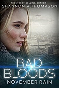 Bad Bloods: November Rain (Paperback)