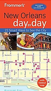 Frommers New Orleans Day by Day (Paperback, 4)