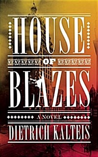 House of Blazes (Paperback)