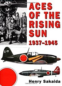 Aces of the Rising Sun 1937-1945 (Paperback)