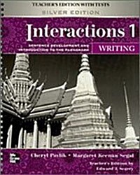 Interactions Writing Level 1 : Teachers Edition with Tests (Silver Edition, Spiral-bound)