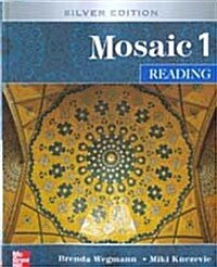 [중고] Mosaic 1 Reading : Student Book (Silver Edition, Paperback)