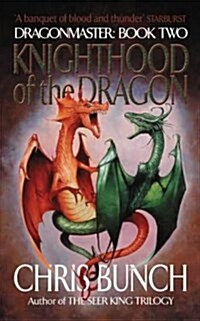 Knighthood of the Dragon (Paperback)