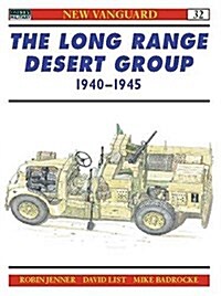 The Long Range Desert Group, 1940-1945 (Paperback)