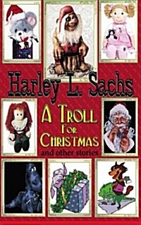 A Troll for Christmas (Paperback)