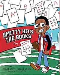 Smitty Hits the Play Books (Hardcover)