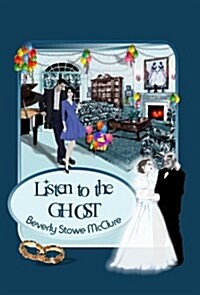 Listen to the Ghost (Paperback)