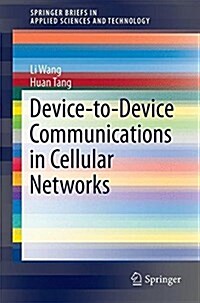 Device-to-device Communications in Cellular Networks (Paperback)