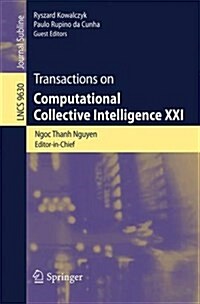 Transactions on Computational Collective Intelligence XXI: Special Issue on Keyword Search and Big Data (Paperback, 2016)